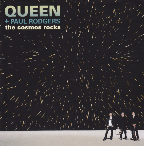 Queen And Paul Rodgers  The Cosmos Rocks : Booklet 1